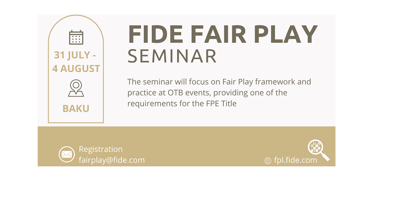 FIDE Fair Play Seminar in Baku, Azerbaijan 2023